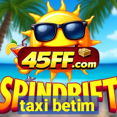 taxi betim